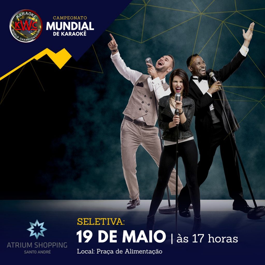 Atrium Shopping terá seletiva para Karaokê World Championships domingo 19 de Maio