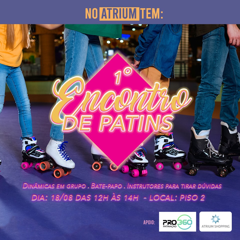 Atrium Shopping realiza o seu 1º Encontro de Patins