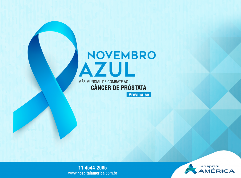 Novembro Azul - Previna o câncer de próstata.