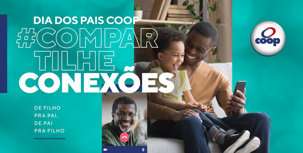 COOP lança Campanha do Dia dos Pais com foco nas redes sociais