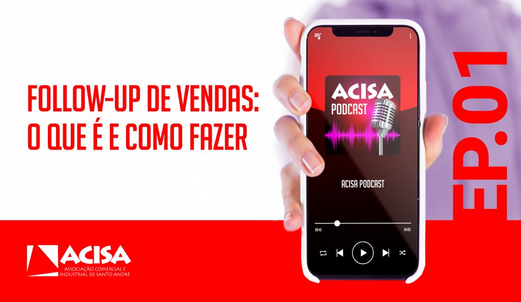 ACISA lança podcast com assuntos corporativos