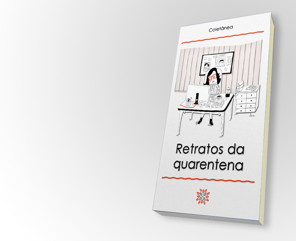 Livro mostra perspectivas diferentes do isolamento social