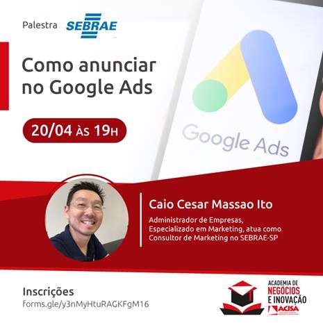 Como anunciar no Google ADS é tema de palestra da ACISA