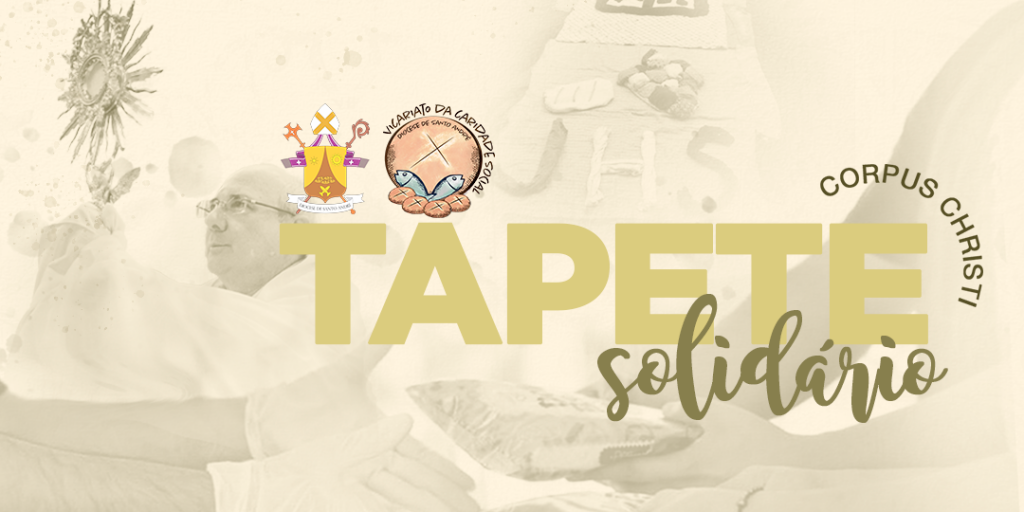Tapete Solidário: um gesto concreto de caridade durante a Solenidade de Corpus Christi