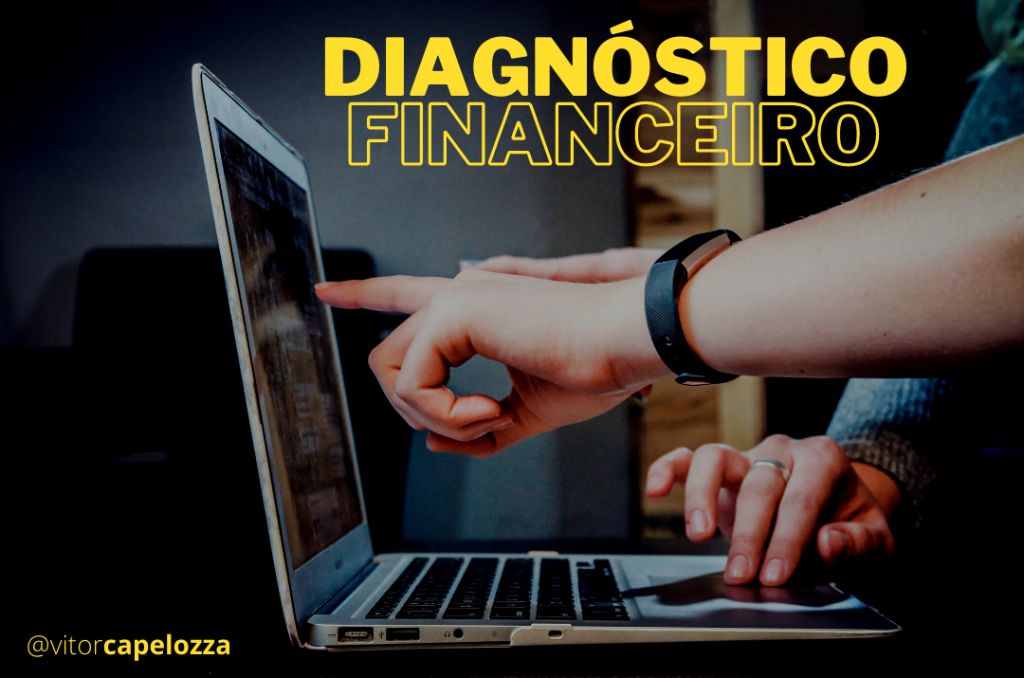 DIAGNÓSTICO FINANCEIRO