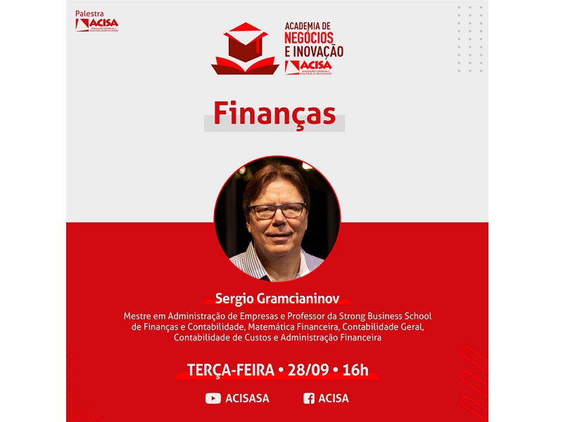 ACISA promove palestra com foco em finanças
