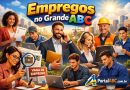 Mapa das Oportunidades de Emprego – Grande ABC (SP)
