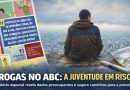 Os perigos das drogas na juventude do Grande ABC