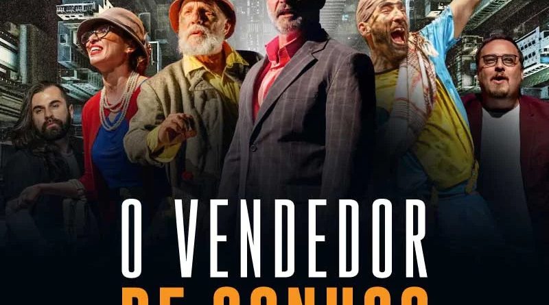 28/3 O Vendedor de Sonhos em São Bernardo