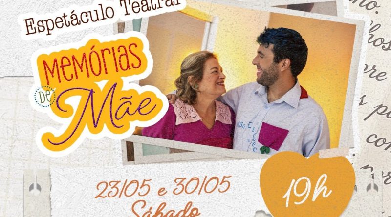 Peça “Memórias de Mãe” dias 23 e 30 em Santo André