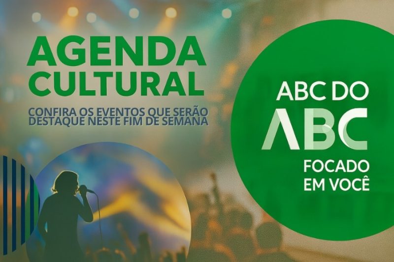 Agenda Cultural do ABC: O seu roteiro para o fim de semana!