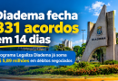 Diadema fecha 831 acordos em 14 dias