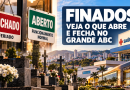 Finados: veja o que abre e fecha no Grande ABC